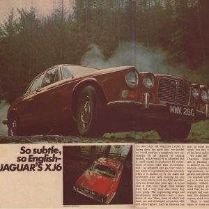 So subtle... So British... Jaguar's XJ6.